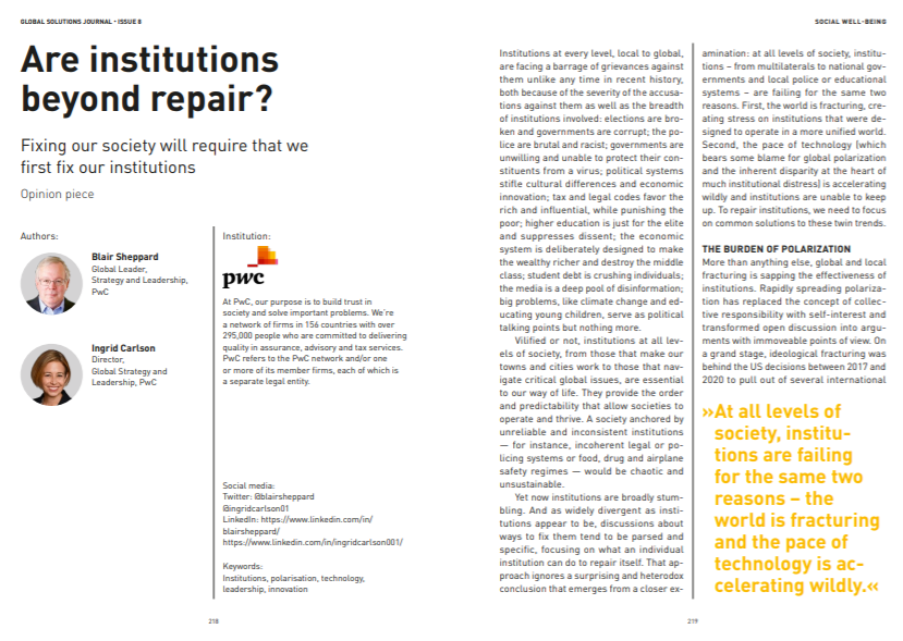 Institutions are essential to our life. Because of the fractured world #institutions have been failing. <a href="/blairsheppard/">Blair Sheppard</a> and @ingridcarlson01 <a href="/PwC/">PwC</a> discuss if the institutions are beyond repair and what is there to be done. Read more in the new #GSJournal: global-solutions-initiative.org/3d-flip-book/g…