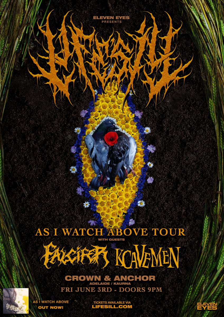 Kaurna we welcome <a href="/kcavemen_band/">kCaveMen</a> to the show to open up the night 

Under two weeks to go pick up your tickets and save on the door 
lifesill.com