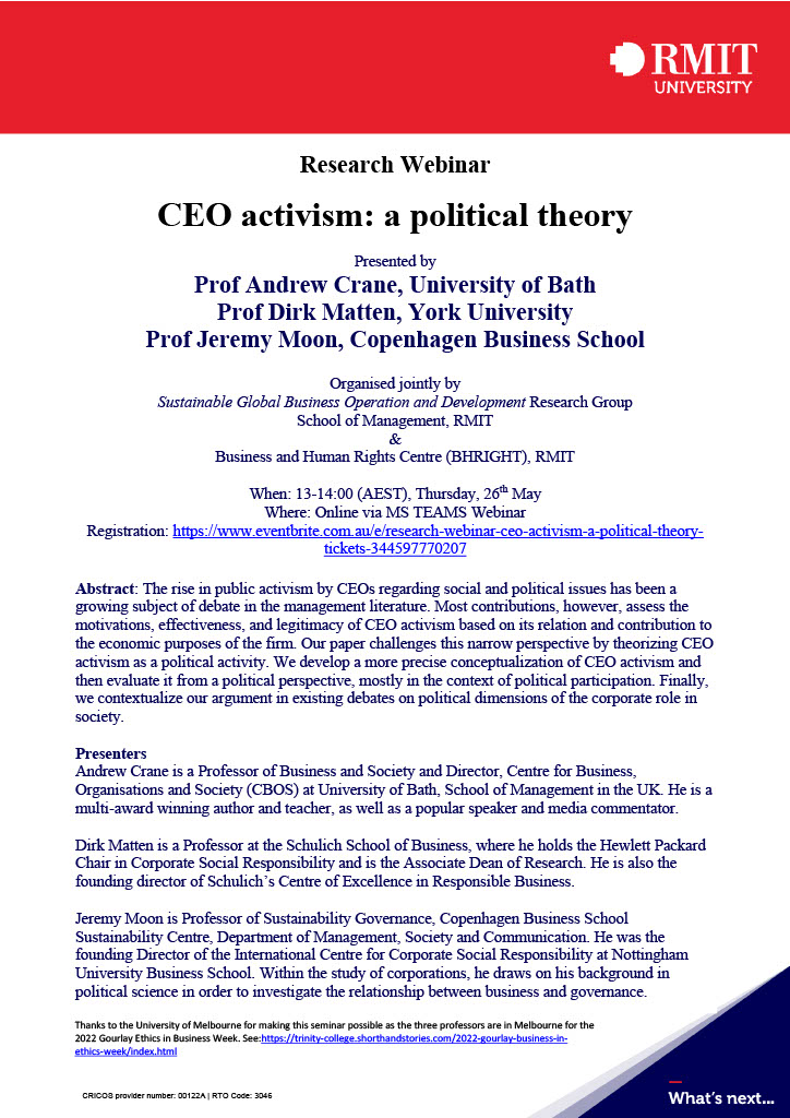 Join us on Thursday this week to hear <a href="/ethicscrane/">Andrew Crane</a>  <a href="/dirkmatten/">Dirk Matten</a> and Jeremy Moon present as they present their new paper on the topic CEO activism: a political theoy. Find out more and register here
eventbrite.com.au/e/research-web…