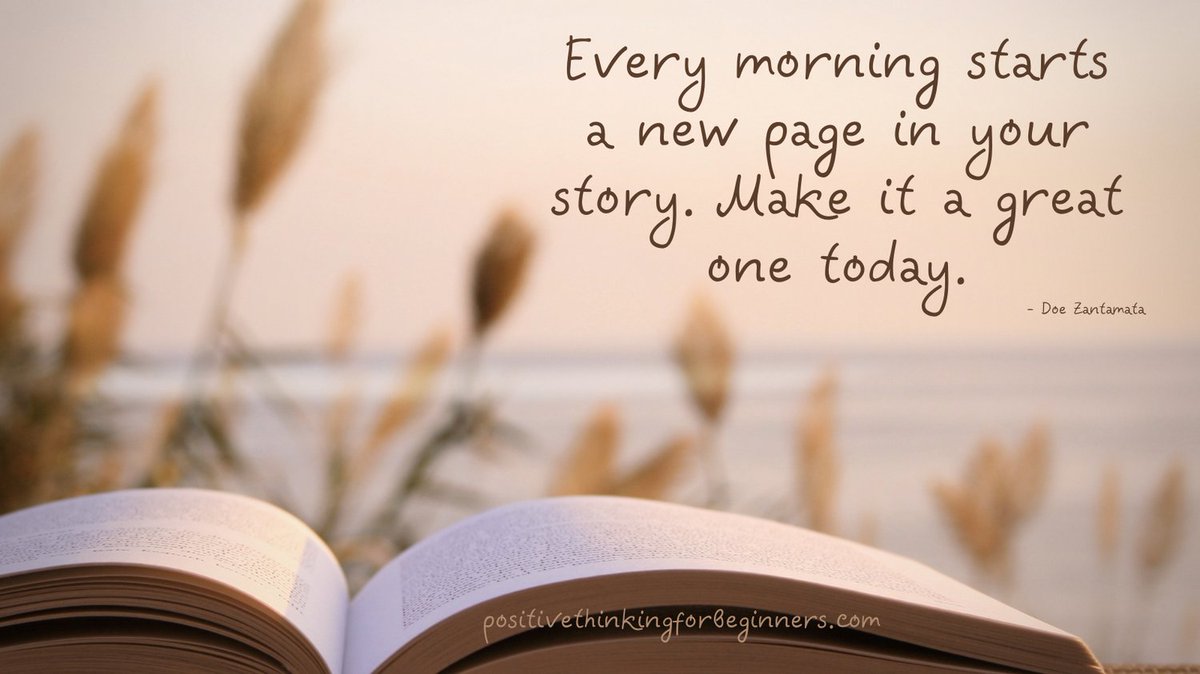 reclaimyoumind's tweet photo. Every morning starts a new page in your story. Make it a great one today.
Have an Awesome Day! π»ππ»ππ»
π @PositiveT4Begin for daily positive quotes
#positivethinking #positivethinkingquotes #quotestoliveby #positivethinkingforbeginners #haveagreatday #everydaypositivity https://t.co/ETlgxdk3a4