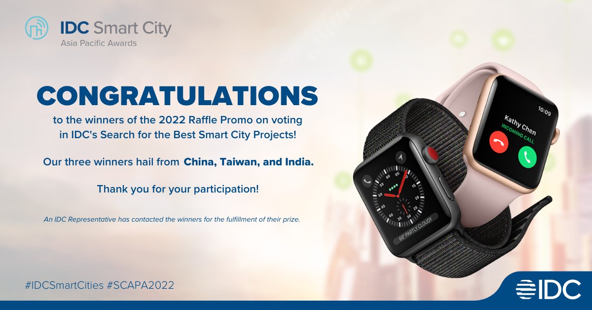 Congratulations to the three lucky winners of the #SCAPA2022 Raffle Promo! Each winner gets an Apple Watch Series 7 from IDC.

Thank you to everyone who voted in the search for Asia/Pacific's best #SmartCity projects. 'Till next year! #IDCSmartCities