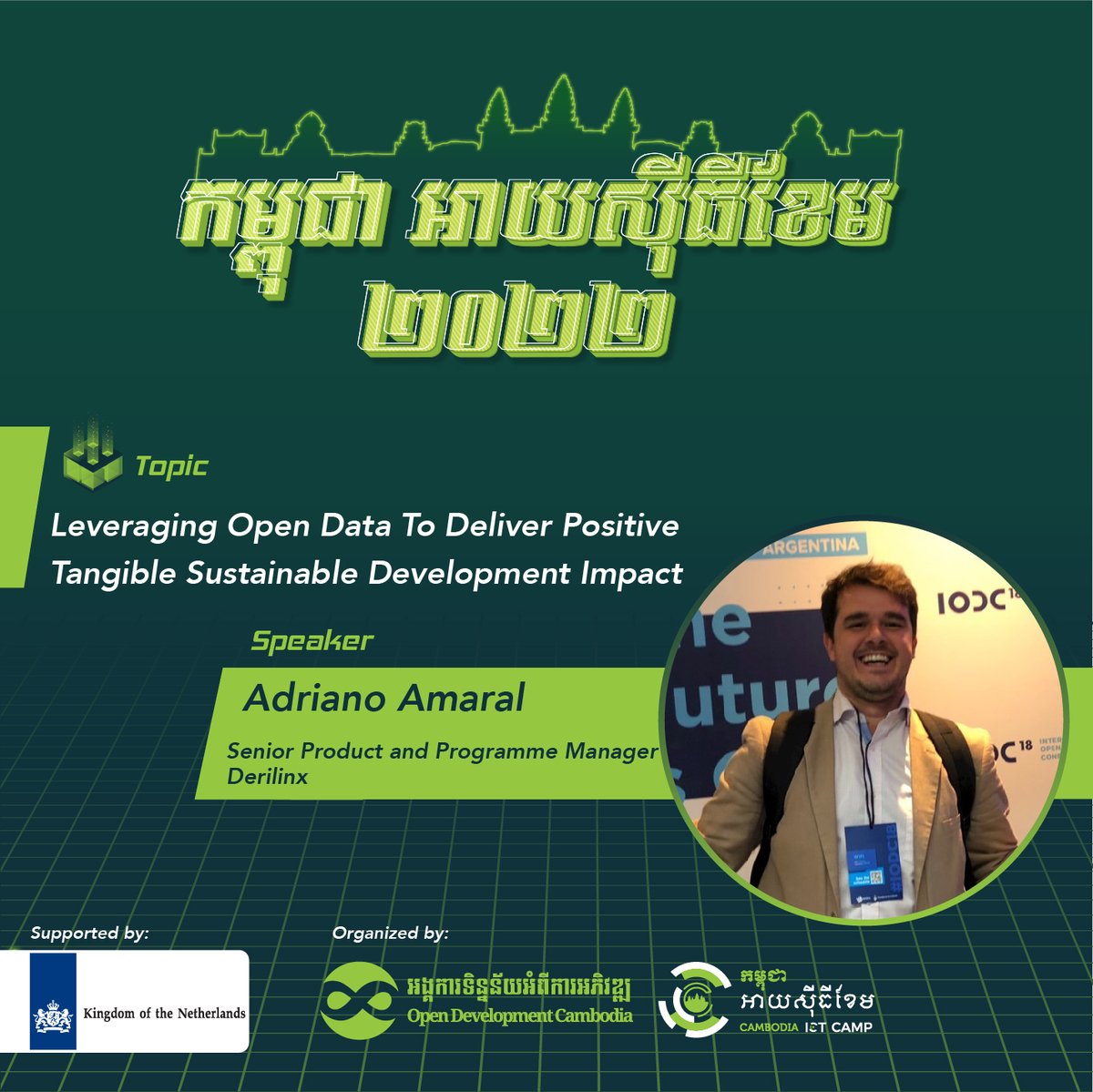 opendevcam's tweet image. Adriano is the Senior Product and Programme Manager at Derilinx. He will be presenting the topic &quot;Leveraging open data to deliver positive tangible sustainable development impact&quot; under the Open Data thematic area.

#CICTCamp2022 #CambodiaICTCamp