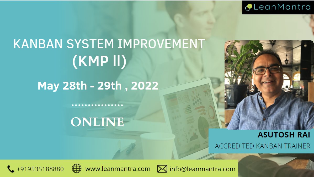 MantraLean's tweet photo. Learning how to implement the knowledge of Kanban is just as important as learning the concepts of Kanban. 
Join us for Kanban System Improvement (KMP II) from 28th May to 29th May 2022.
Don't let your Kanban momentum die down! 

Visit https://t.co/mRCS9J3IBU for more details! https://t.co/TJ9lybGR61