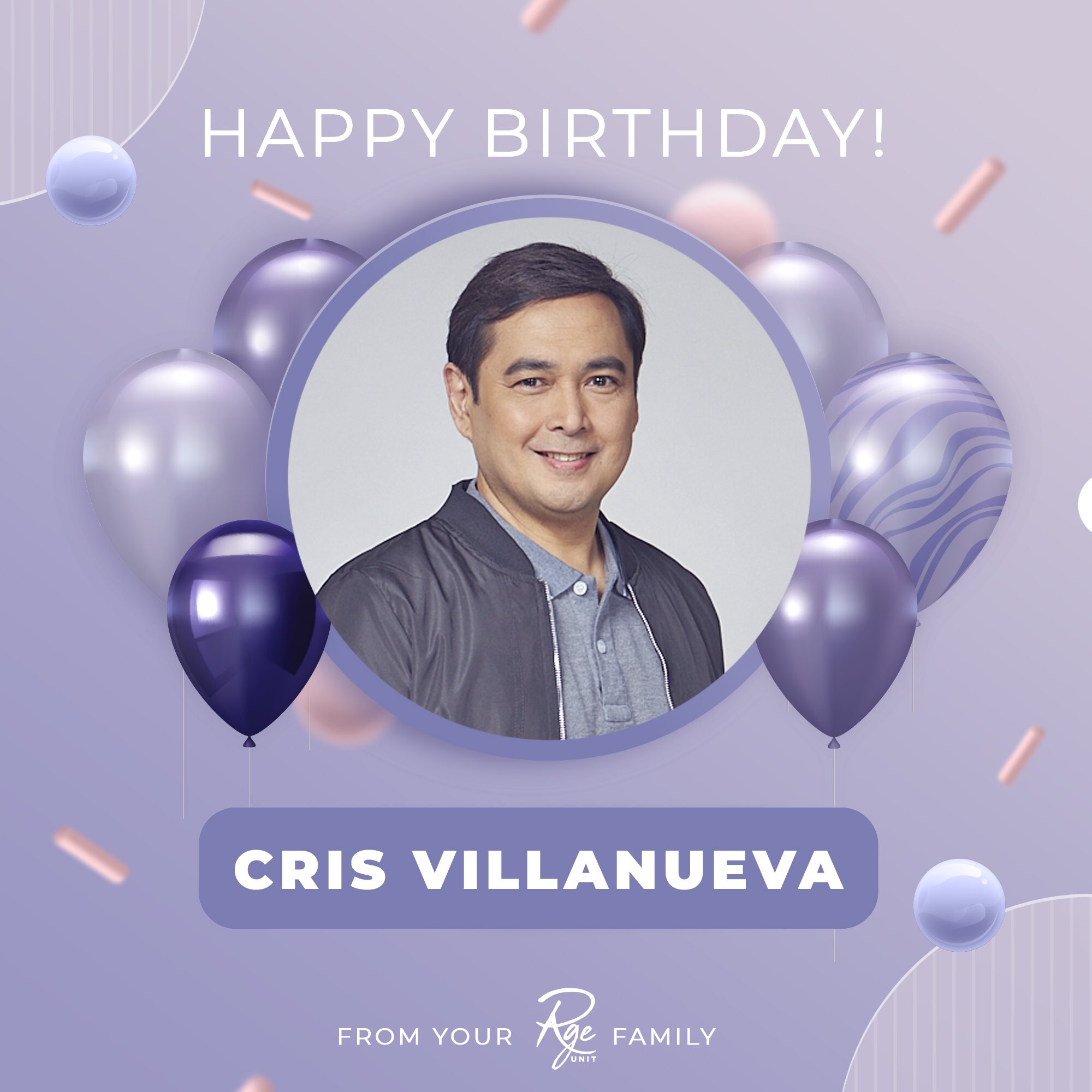 Happy birthday, Cris Villanueva. Stay safe and God bless you always! Love from your and family.   