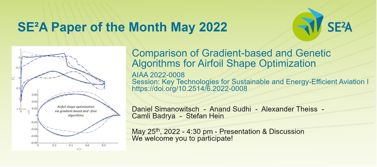 _SE2A_'s tweet photo. New #SE2APaperOfTheMonth! May issue: "Comparison of Gradient-based and Genetic Algorithms for Airfoil Shape Optimization" More Information ➡️https://t.co/EYHH918IMu @tuBraunschweig
#se2a #clusterofexcellence #seminar https://t.co/ArNfKAQn1F