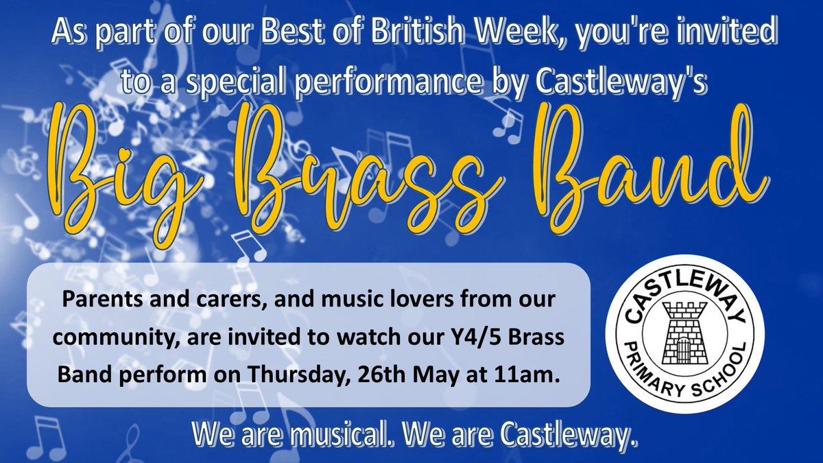 WeAreCastleway's tweet photo. Calling all #BrassBand lovers! You're invited to a special performance by our #BigBrassBand this Thursday as part of our #BestOfBritishWeek! #WeAreCastleway https://t.co/7Zp7cBfVOr