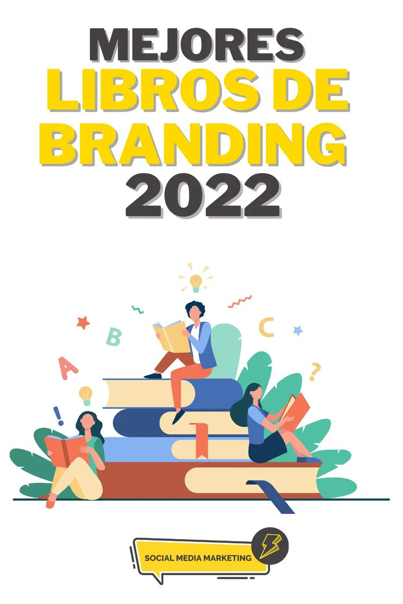 Cláudio Inácio (@cinacio06) on Twitter photo ✅ Listado con los Mejores libros de #Branding para leer en 2022 👉 bit.ly/3PyrquJ via <a href="/SocialMediaMTK/">SocialMediaMarketing</a> #libros #MarketingDigital ✅ Listado con los Mejores libros de #Branding para leer en 2022 👉 bit.ly/3PyrquJ via <a href="/SocialMediaMTK/">SocialMediaMarketing</a> #libros #MarketingDigital