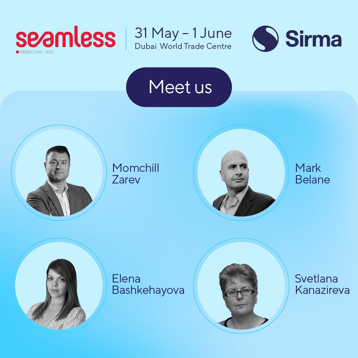 We are delighted to announce that our team will be part of the biggest #Fintech event in the Middle East, #SeamlessDXB, from 31 May to 1 June in Dubai. Meet our delegates Momchill, Mark, Svetlana, and Elena! Let's discuss your next big fintech idea!