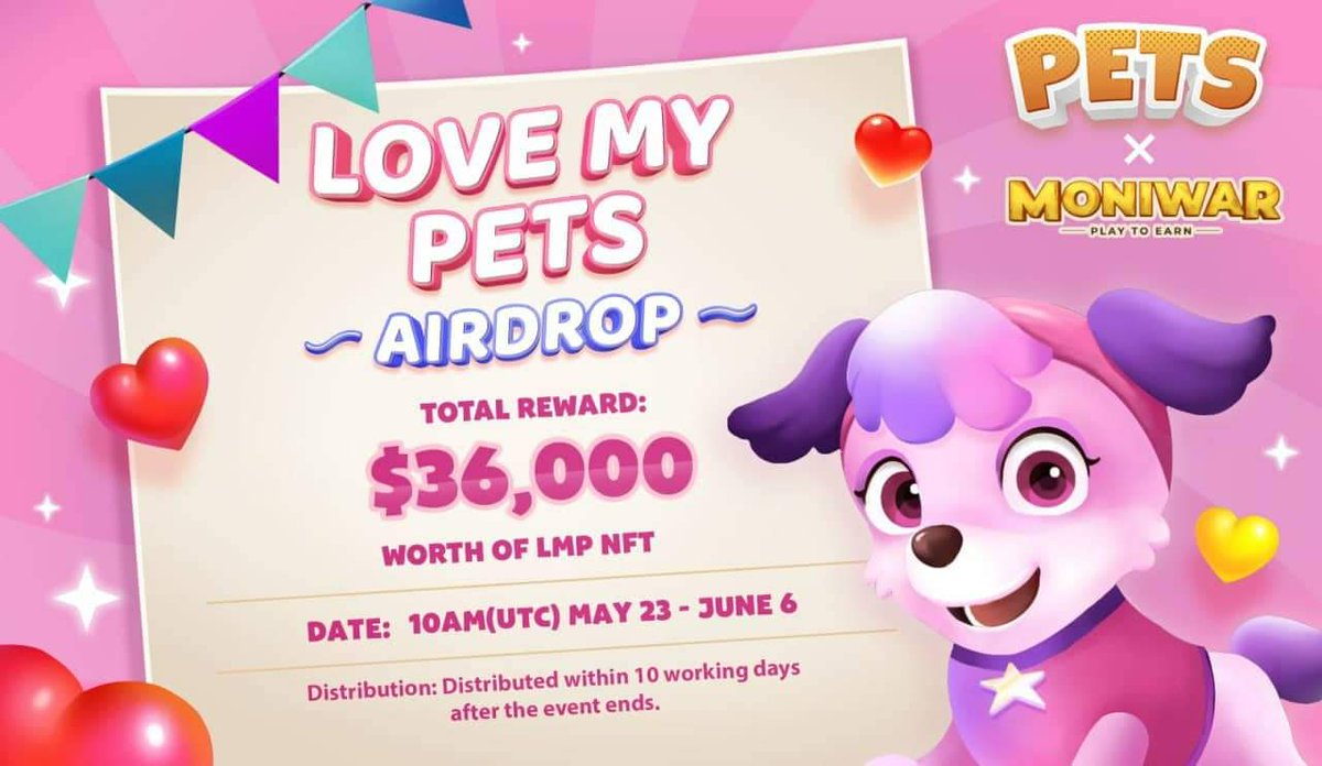 💎LMP Airdrop Event💎
ℹ LMP Airdrop Event details :
Total reward pool is 50 LMP pets NFT for top 50 referrers each  and 3900 fragments of LMP pets NFT for 1950 random participants. 

✅ Love My Pets Airdrop Link :
 t.me/LMPAirdropBot
⏰Date : May 23-June 6
 #LoveMyPets #LMP