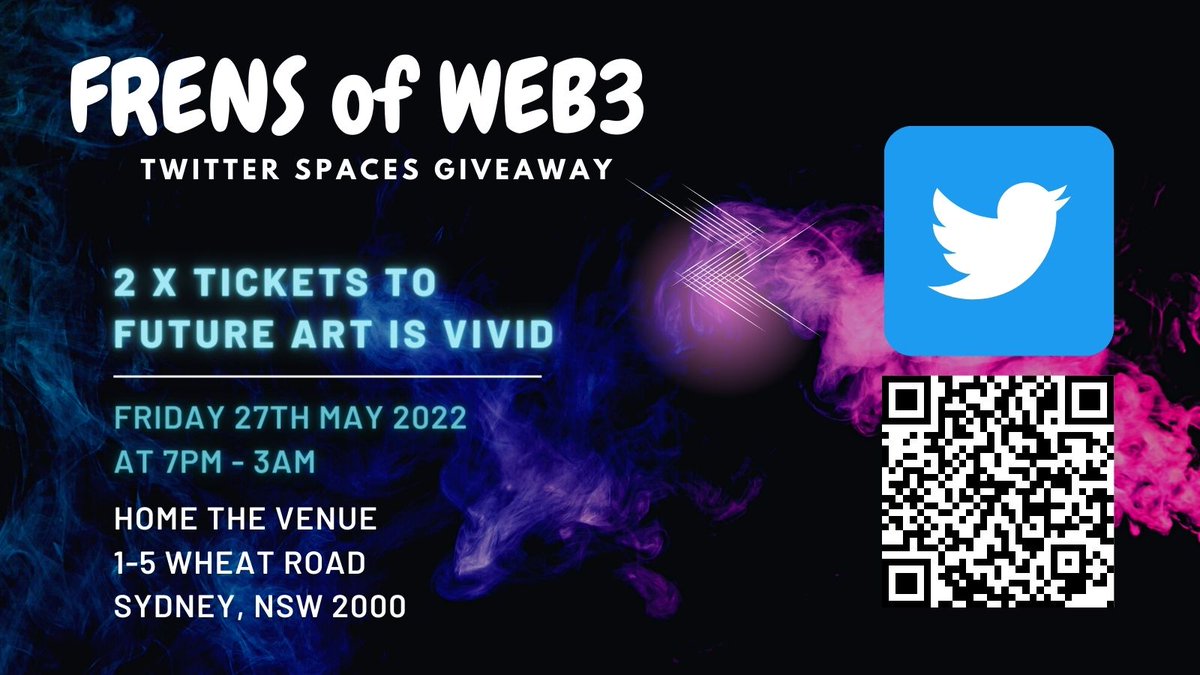 NFTSYD's tweet photo. 🎁GIVEAWAY!🎁

Prize:
🏆 2 tix for the "Future Art is Vivid" event by @FutureArt_ this Friday 27 May (7pm-3am) in Sydney.

To Enter:
1⃣ Follow 👉@FutureArt_ 
 
2⃣ Like + RT 

3⃣ Scan QR code for @jamesrowdyeth twitter spaces with @FutureArt_ for 24 May &amp; be listening from 9pm

🤙 https://t.co/BdcwPKyNC1
