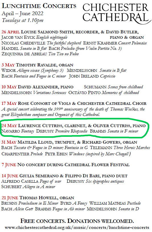 Lunchtime concerts <a href="/ChiCathedral/">Chichester Cathedral</a> continue tomorrow with Laurence and Oliver Cuttriss, clarinet and piano duo, performing music by Debussy, Brahms and — always good to have a living composer — "Lenny" Fantasy by Oscar Navarro. 1.10pm, free entry, donations gratefully received.