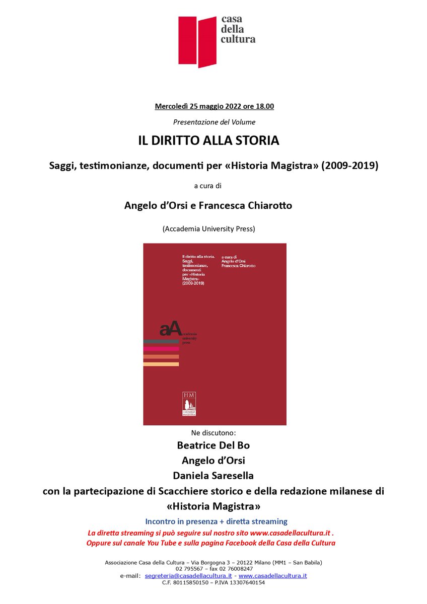 bibliostoria's tweet photo. Presentazione del volume "Il diritto alla storia: saggi, testimonianza, documenti per Historia Magistra (2009-2019)" 25 maggio alla @C_dellaCultura. Con @AngelodOrsi, direttore di @HistoriaMagist1, e lo @ScacchiereS, ne discutono le prof.sse Beatrice del Bo e Daniela Saresella. https://t.co/xivOtzPwRk