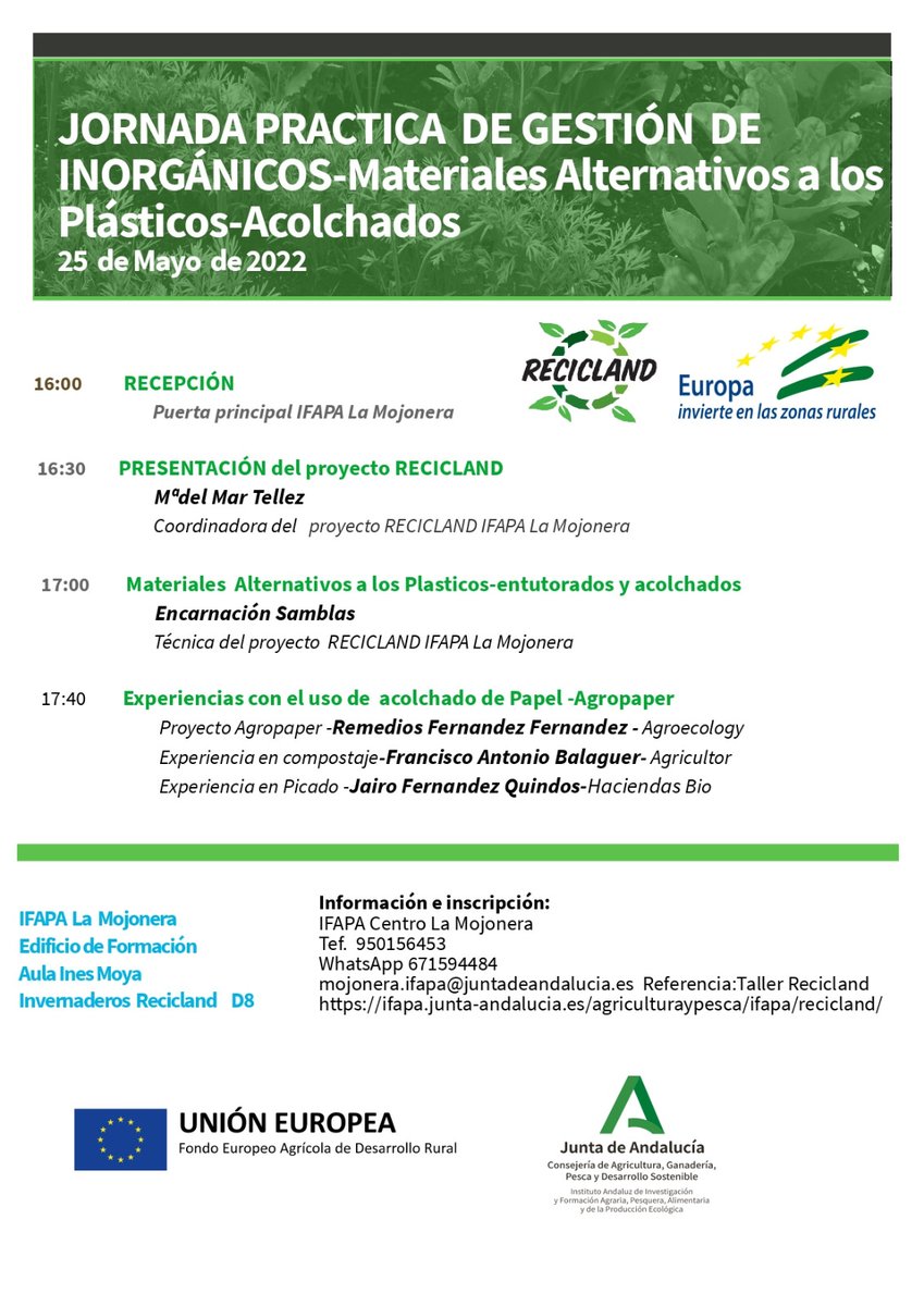 📢 Tenemos nueva jornada 🚨

Jornada práctica de gestión de residuos inorgánicos. Materiales alternativos a los plásticos para tutores y acolchados en horticultura protegida

🗓️ 25 de mayo
🗺️ Centro #Ifapa La Mojonera #Almería
📝 lajunta.es/3p1i9

#IFAPAfuncionaylidera