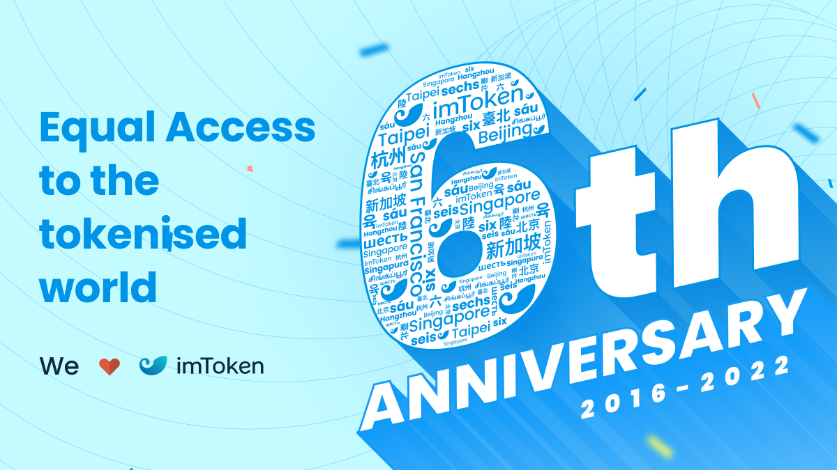imTokenOfficial's tweet photo. imToken 6th anniversary ๐๐#imTokenHBD.
๐Celebrate the month of #May with us for our 6th birthday, by sending ur birthday wishes with #imTokenHBD.
Until May 27th, 2022 (SGT)
โ
RT with ur birthday wish + #imTokenHBD
We prepare ๐๐6th Anniversary gifts for 5 lucky winners ~ https://t.co/cckdEbOWrD