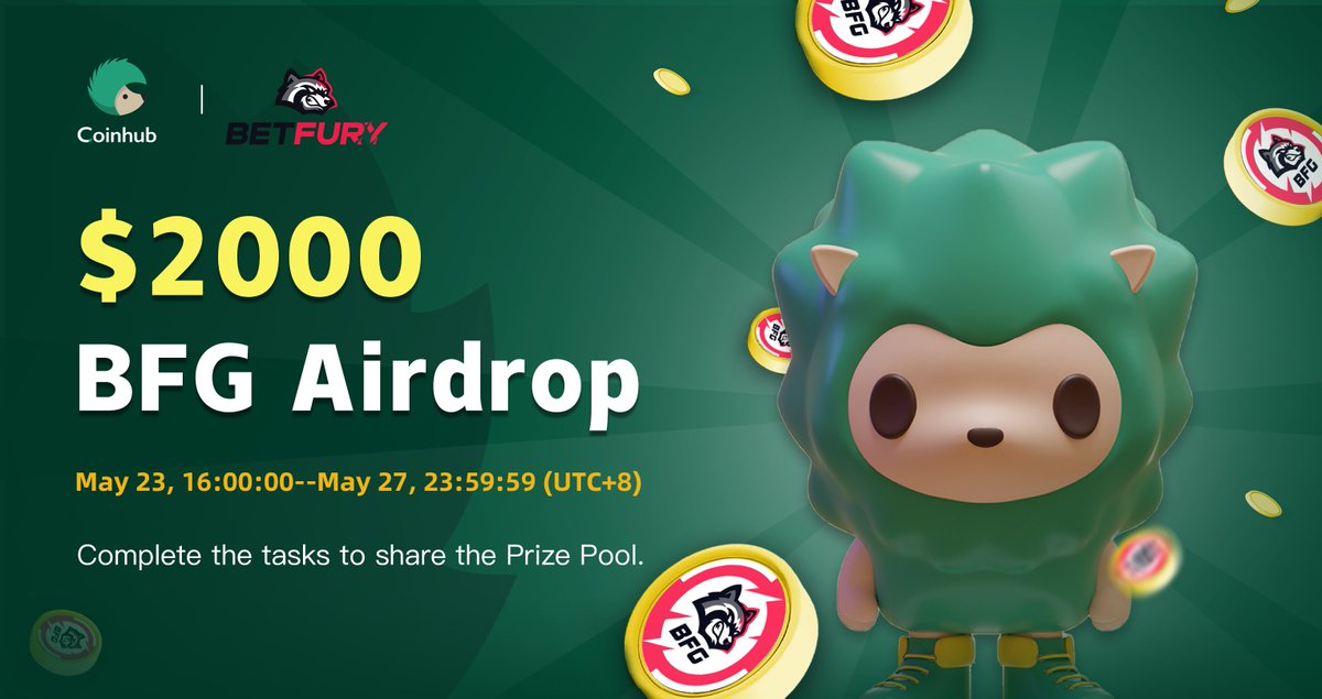 #Coinhub &amp; <a href="/betfury_gaming/">BetFury</a> Airdrop
💰Prize: $2000 #BFG  
⏰Until May 26, 23:59:59 (UTC+8)

Steps
✅RT + Like + Tag 3 friends
✅Complete the tasks: gleam.io/wLjAX/coinhub-…

#Airdrop #BSC #BNBChain #GameFi #playtoearn