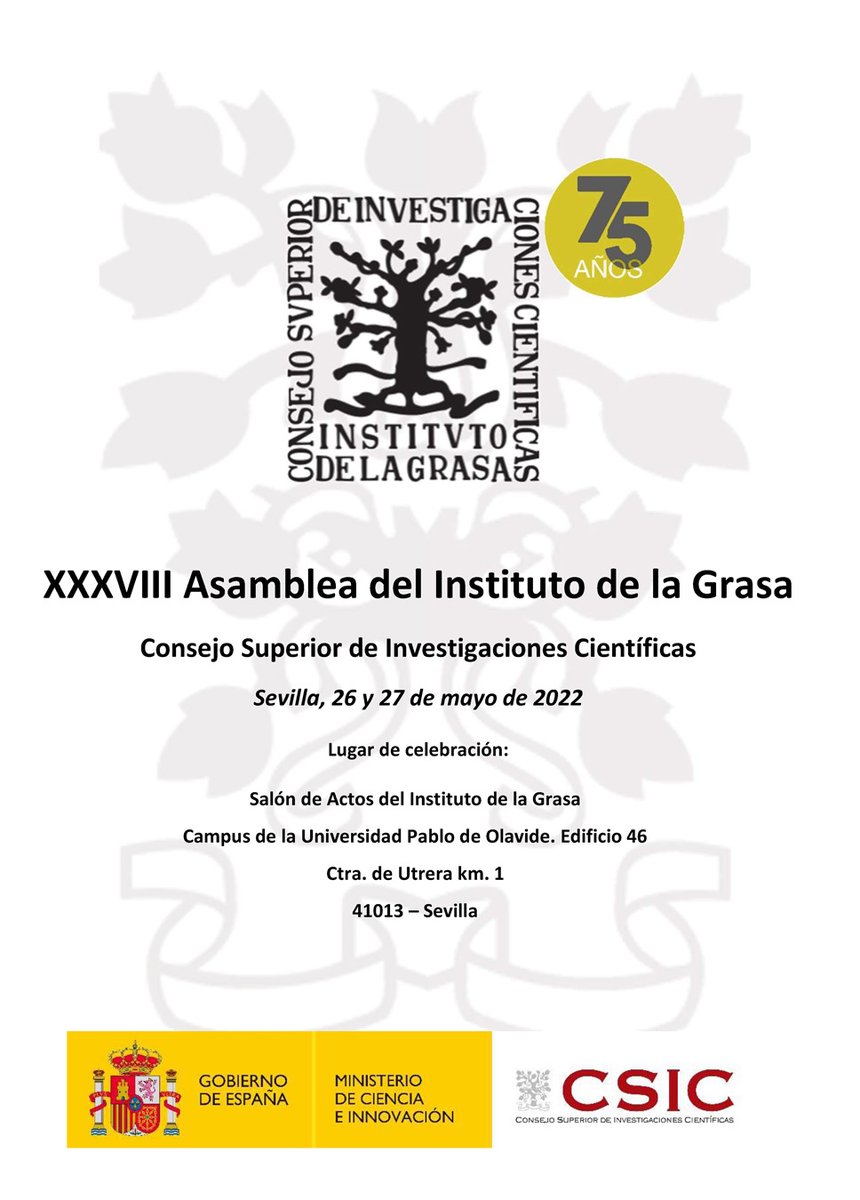 emforce1's tweet photo. Un año más, aunque especial por la celebración de nuestro 75 aniversario, el Instituto de la Grasa organiza su ya tradicional Asamblea de Miembros (AMIG). Este evento tendrá lugar los días 26 y 27 de mayo en el Salón de actos del IG. https://t.co/HrjTFSccfJ https://t.co/SKUtj70zwt
