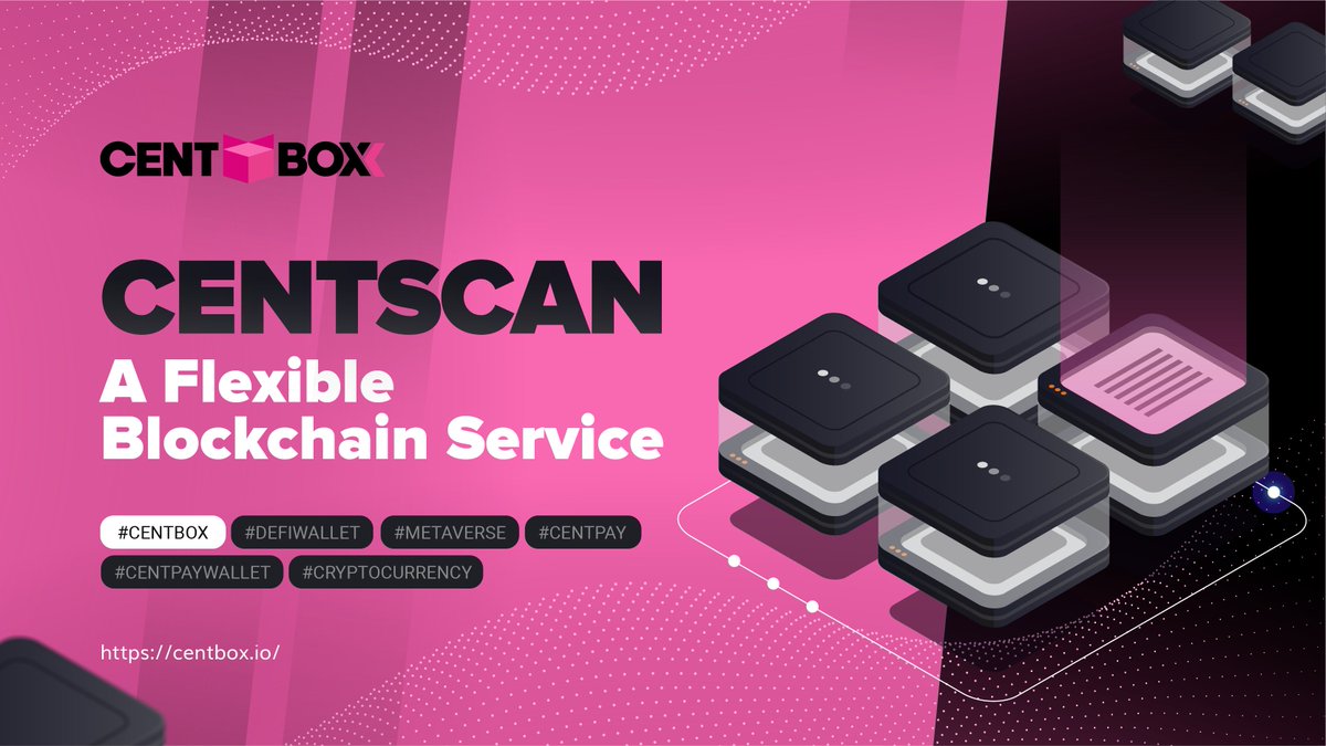 centchain's tweet photo. In the near future, Centscan is expected to become a flexible blockchain middleware service between any blockchain data source and any blockchain application.

#centbox #defitrading #metaverse #centchain #centpay #cryptocurrency #polkadot #Defi https://t.co/wdxzns2wgP
