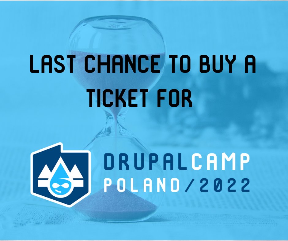 Last day of a chance to become a participant of #DrupalCampPL 2022!
Buy a ticket now and take part in the biggest #Drupal conference in  Poland!
bit.ly/3KcxINo