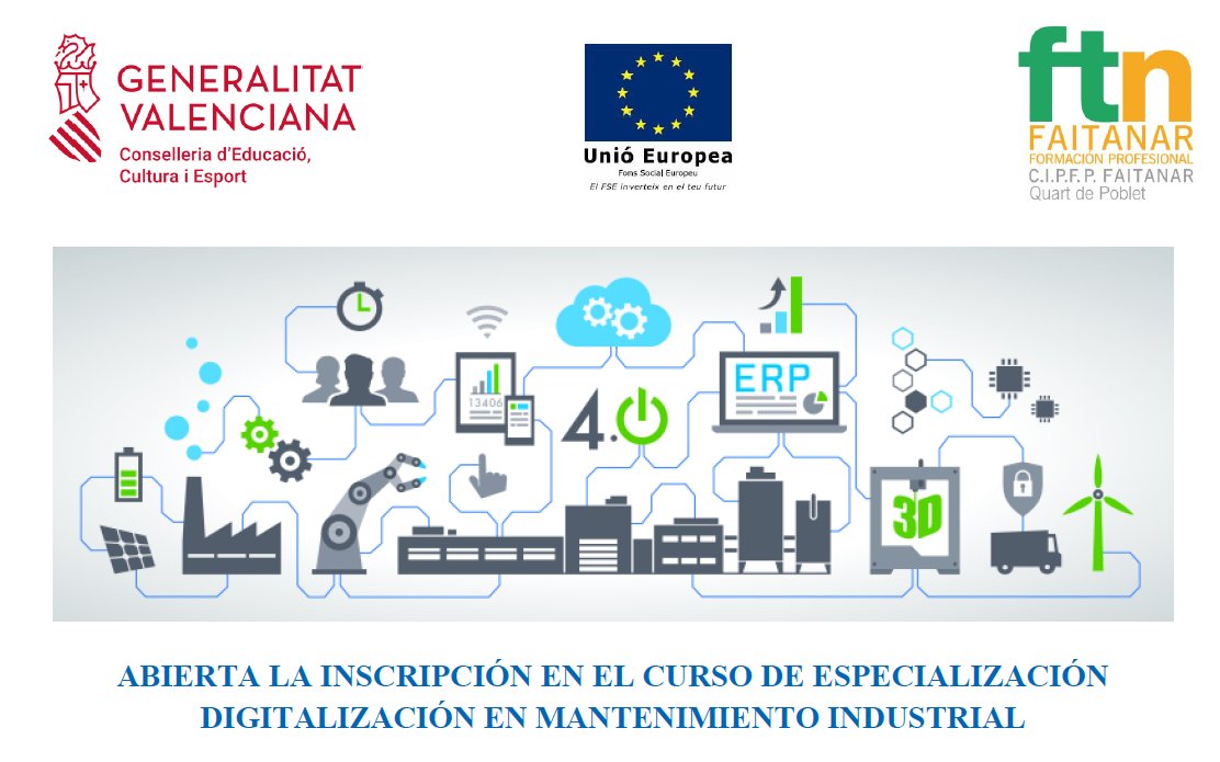 Reunió informativa per a interessats en estudiar en 2022/23 el curs d'especialització de Digitalització del manteniment industrial el 26 de maig de 2022 a les 9:30 en <a href="/cipfpfaitanar/">CIPFP Faitanar</a> o amb videotrucada: meet.google.com/pfw-idzh-cze