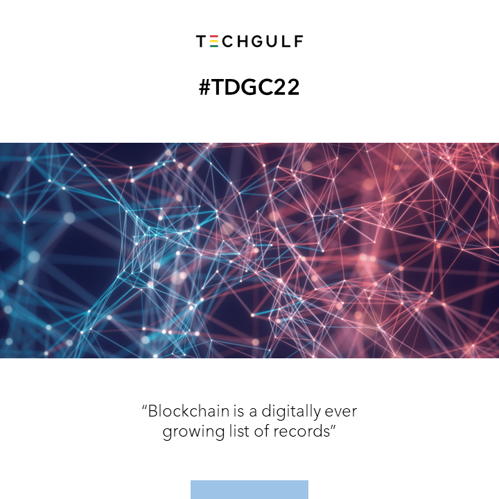 TheTechGulf's tweet photo. #blockchain is an essentially ever-growing list of transactions that are verified, permanently recorded, and linked in chronological order. #TGDC22 https://t.co/OZVioxozAP