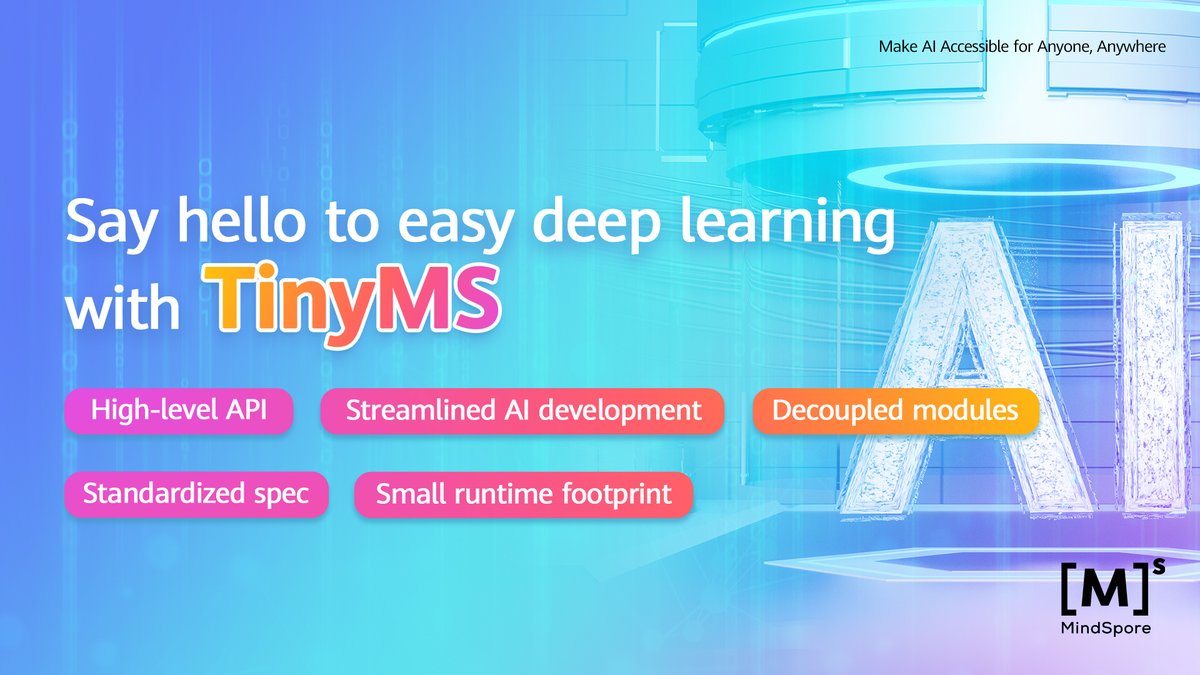 MindSporeOSS's tweet photo. Introducing #TinyMS, a high-level API toolkit that makes it easy for non-AI-centric services to use #DeepLearning.๐ป Developed by the #MindSpore community team. ๐Learn more here: https://t.co/L5KADiWvMr https://t.co/7x5g2yZKMo