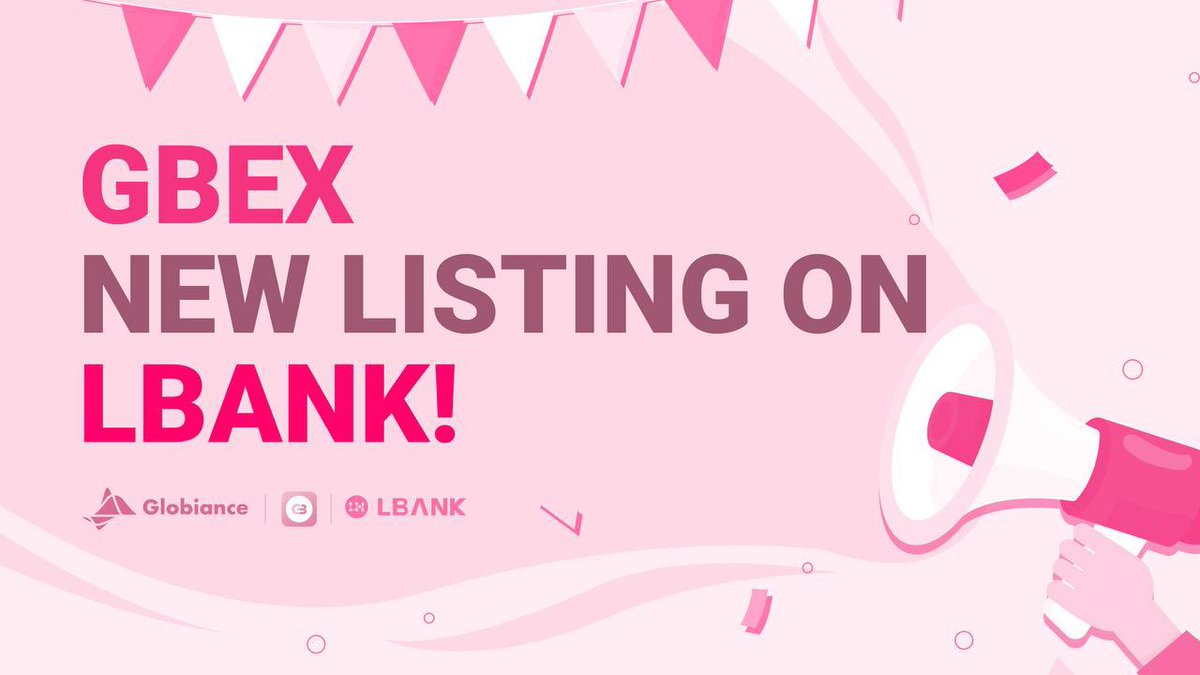 🚨The next listing for $GBEX is on @LBank_Exchange! 

Deposit: 24th May 4pm UTC+8 
Trading: 25th May 4pm UTC+8 

Follow our channels for new announcements, we are still not done!

@globiance 

#Globiance #Bank #CEX #DEX #DeFi #NFT #Crypto #Staking #Rewards #XinFin #GBEX #XDC