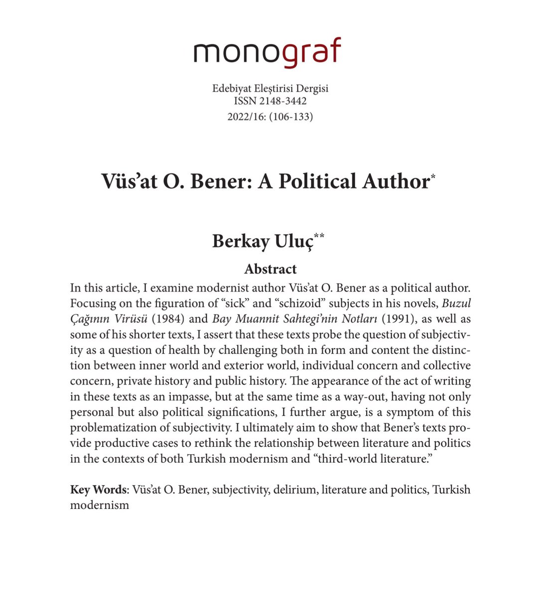Vüs’at O. Bener: A Political Author / Berkay Uluç
monografjournal.com/wp-content/upl…