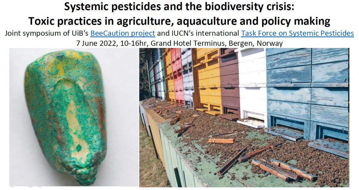 Jeroen_vdSluijs's tweet image. International symposium:
Systemic pesticides and the biodiversity crisis: Toxic practices in agriculture, aquaculture and policy making, 7 Jun&apos;22, Bergen. Meant for a broad audience, academics, NGO&apos;s, citizens, beekeepers, students, etc. Register: uib.no/en/svt/154210/…