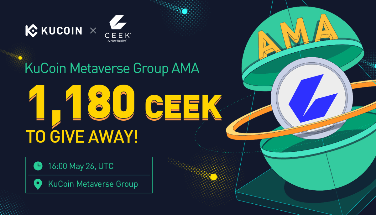 bitExchangex's tweet photo. Win $CEEK by joining pre-AMA tasks of KuCoin #Metaverse group AMA with @bituna_official !

⏰16:00 on May 26, UTC

5 winners, 110 $CEEK each!

🔥 RT &amp; Follow @bitExchangex  + @bituna_official https://t.co/YMJS8mv48C