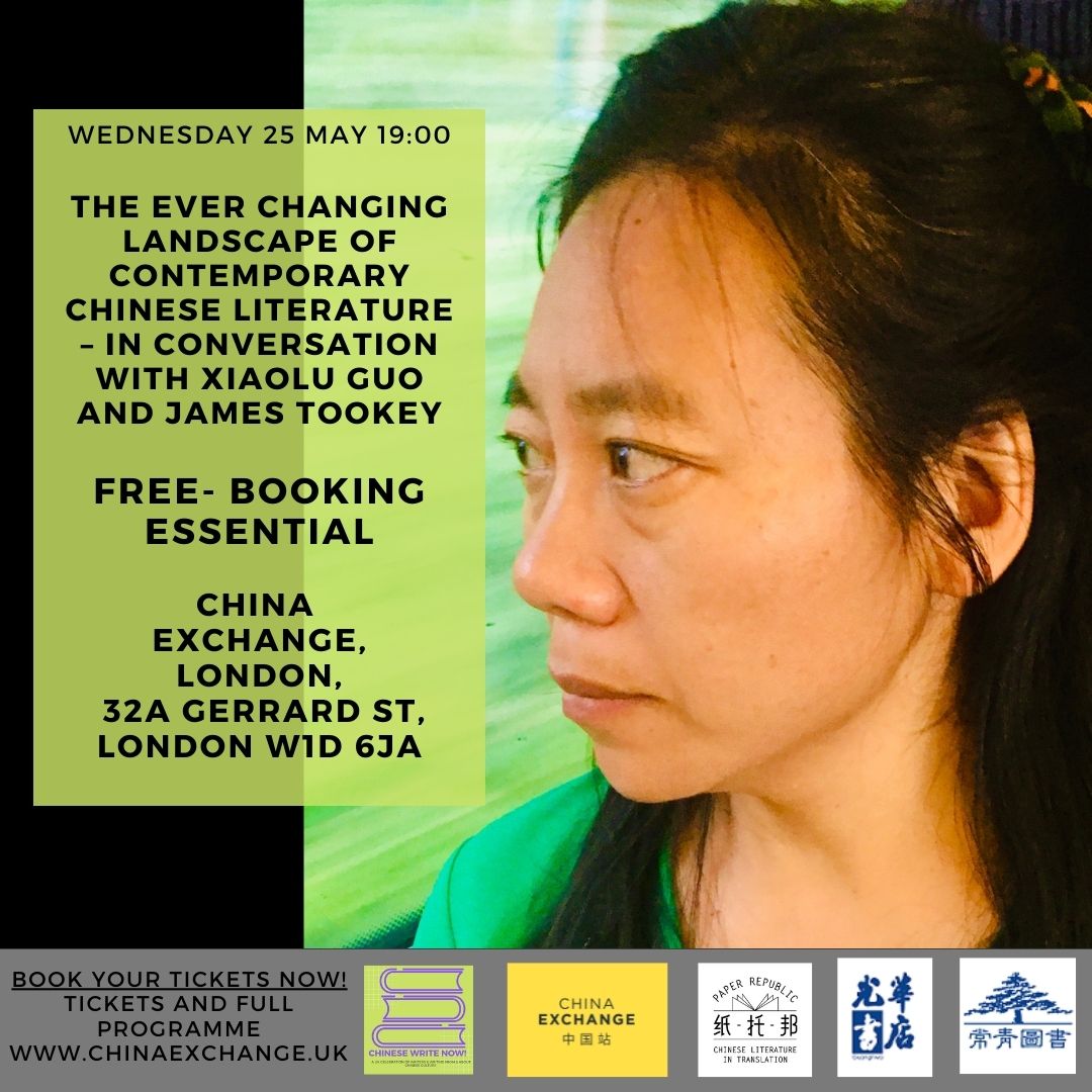 ChinaExchangeUK's tweet photo. 💥Wanna know more about Chinese Internet Pop Fiction? Join us for an evening with Xiaolu Guo and James Tookey @PeirenePress on the fast shifting world of Contemporary Chinese Literature. 💥#ChineseWriteNow #Contemporary #Literature #Translation #Film 🎟️https://t.co/hjjnGM7fmO https://t.co/9h3YYZQzWt