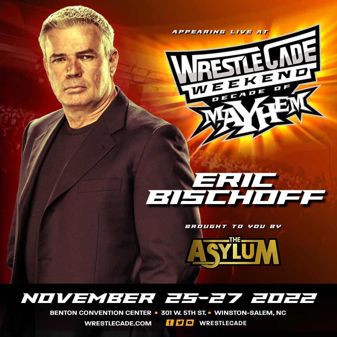 WrestleCade on Twitter Eric Bischoff to WrestleCade Weekend
