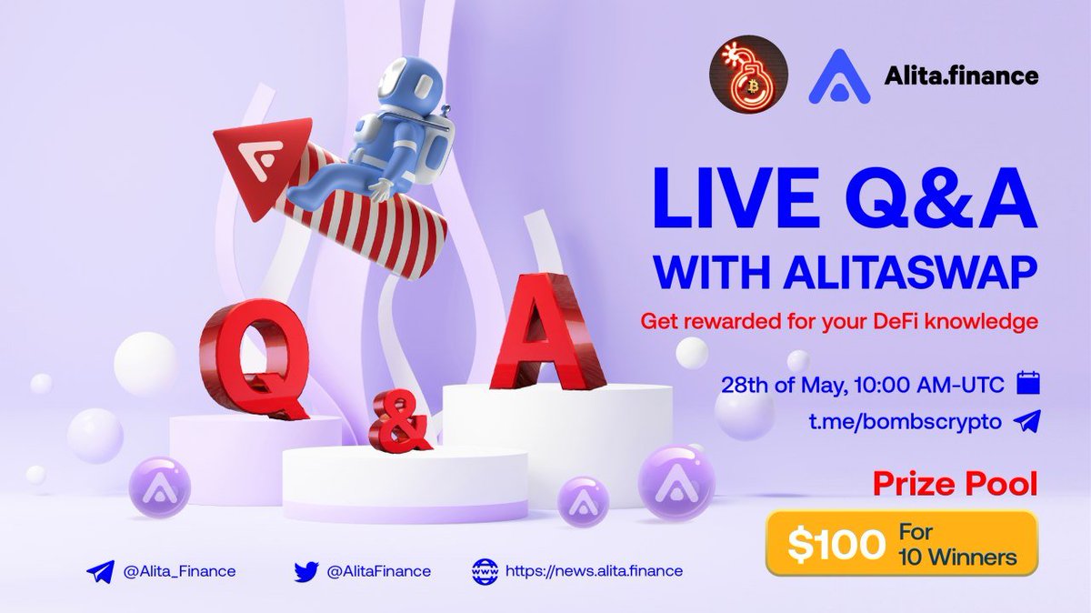 🧨There are 10 minutes left! We'll have another fascinating Q&amp;A session with @bombscrypto

🧨Be prepared with knowledge and experience about #defi to get rewards.

#Alitafinance always accompanies you! 

🏠Venue: t.me/bombscrypto
⏰28 May, 10:00 AM - UTC 
🏆$100 in prizes