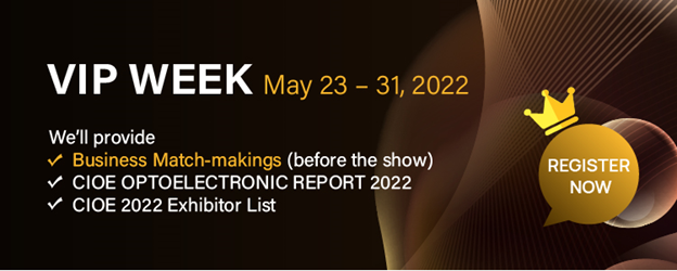 CIOE_Shenzhen's tweet photo. CIOE 2022 VIP Week starts now till May 31st! Free to join the business match-making, claim CIOE OPTOELECTRONIC REPORT 2022 and obtain CIOE 2022 Exhibitor List. https://t.co/vhTArZVD3K
#CIOE2022 #VIPBuyer #Optoelectronic #ChinaSupplier https://t.co/Sa5H3ma9xJ