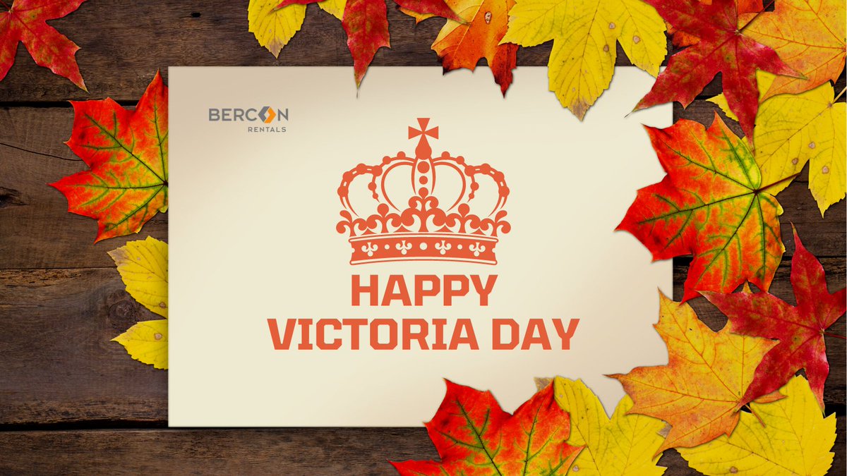 BerconR's tweet photo. Happy Victoria Day! We hope you are enjoying a restful long weekend https://t.co/qaijZDGhzO