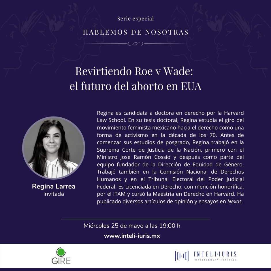 Inteli_Iuris's tweet photo. 📅 Próximo miércoles 25 de mayo.
🕗 A las 19:00 h (CDMX).

Serie "Hablemos de nosotras".

Tema: "Revirtiendo Roe v Wade: el futuro del aborto en EUA".

Con Astrid Ackerman de @ReproRights, Regina Larrea @rlmaccise y @melissaayala92 de @GIRE_mx. 

Registro: https://t.co/CsoiBVS9LL https://t.co/k5qkqSxl7b