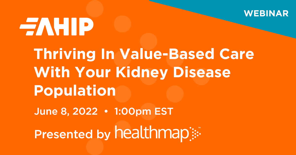 healthmapcare's tweet photo. June 8 is fast approaching. That’s the date of Healthmap AHIP webinar, “Thriving in Value-Based Care with Your Kidney Population,” at 1:00 pm ET. Join Healthmap Co-Founder &amp; President Joe Vattamattam and Senior VP of Population Health Ethan Chernin. https://t.co/FwX7UZY9YW https://t.co/FOh0s8Ciz7