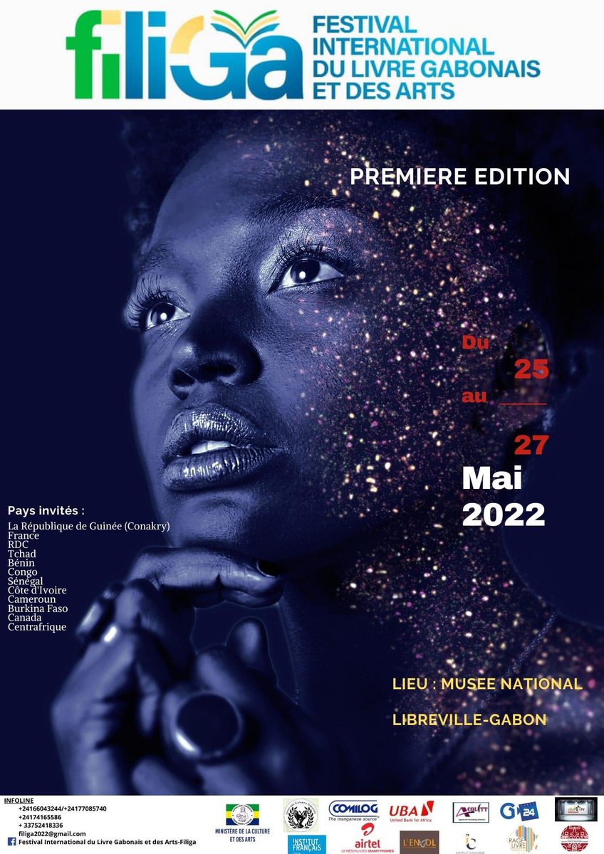 mnartgabon's tweet photo. Nous avons l’honneur d’accueillir la première édition du Festival Internationale du Livre Gabonais et des Arts (#FILIGA), du 25 au 27 mai 📚🎭
Découvrez l’intégralité du programme sur la page officielle du festival : https://t.co/LqSgErXVUd
🎟 accès gratuit et ouvert à tous https://t.co/GWZ2z9Jmlz