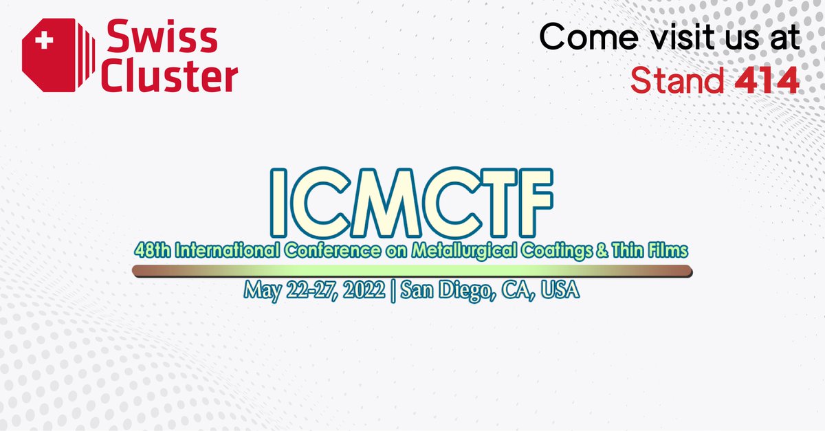SwissCluster's tweet photo. We are excited to join as an exhibitor (stand 414) in this year's #ICMCTF in San Diego, the premier international conference in the field of #thinfilm deposition, characterization, and advanced #surfaceengineering. 
Come visit us!
#ICMCTF2022 #materialsengineering #coatings https://t.co/I7wqD6chFn