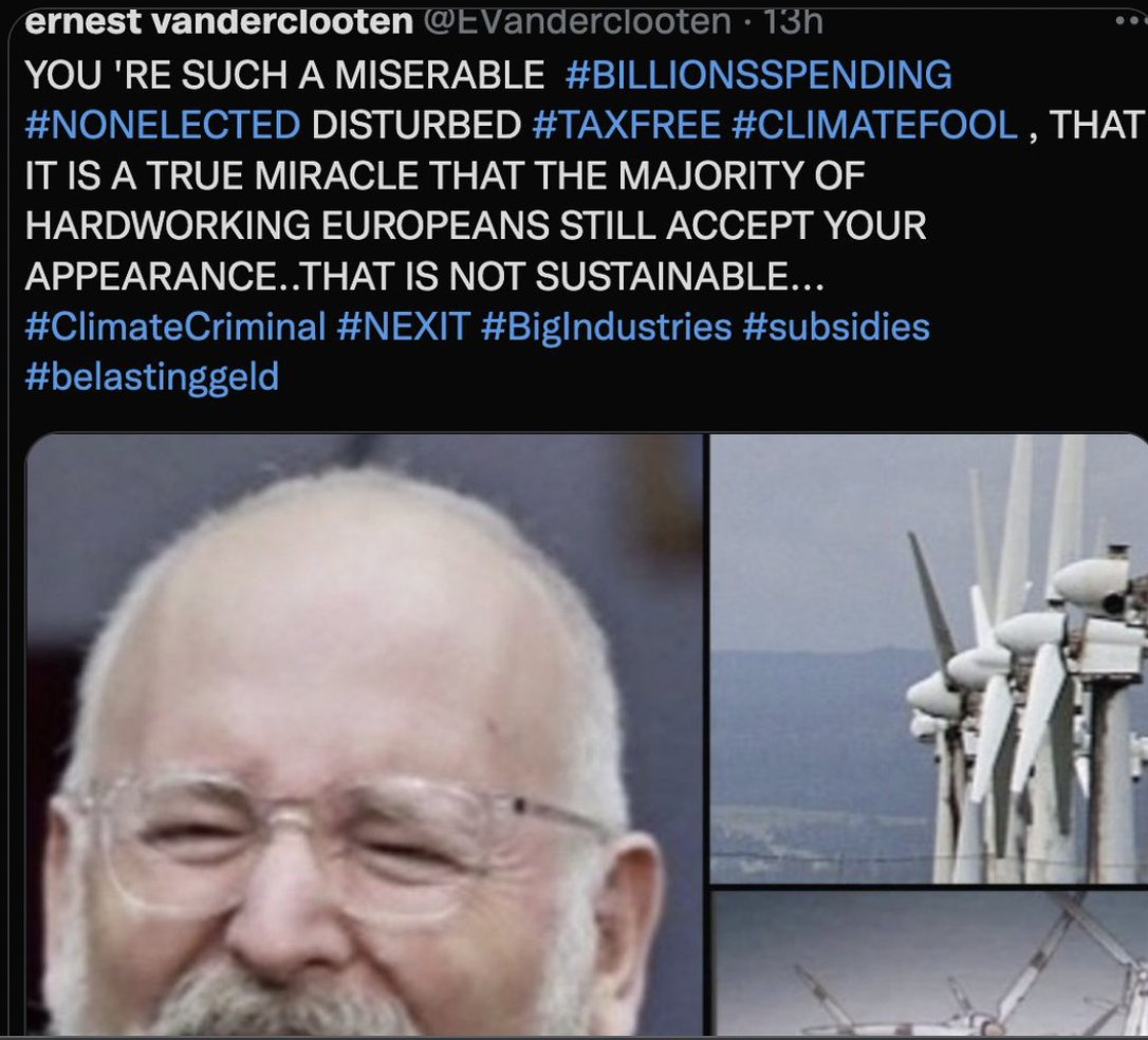 BarryRight2's tweet photo. Thank you 
@TimmermansEU
 for SPENDING BILLIONS OF EUROS on the FAILED  Green Deal.UNachievable goals will ensure it WILL NEVER HAVE the support of our people. 
YOU ARE A HYSTERICAL #NONELECTED #GLOBALSOCIALIST WHO DOESN 'T GIVE A FART ABOUT #CLIMATE: JUST FOLLOW THE #WEF AGENDA. https://t.co/7htyTUcbVO