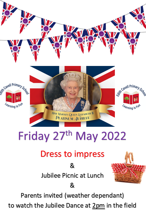 Diary the date! 
Edith Cavell celebrates the Queens Platinum Jubilee.

Date: Friday 27th May 2022
Dress Code: Dress to impress

#edithcavell #edithcavellprimaryschool #epcs #platinumjubilee #jubileeday #jubileedance #jubileepicnic