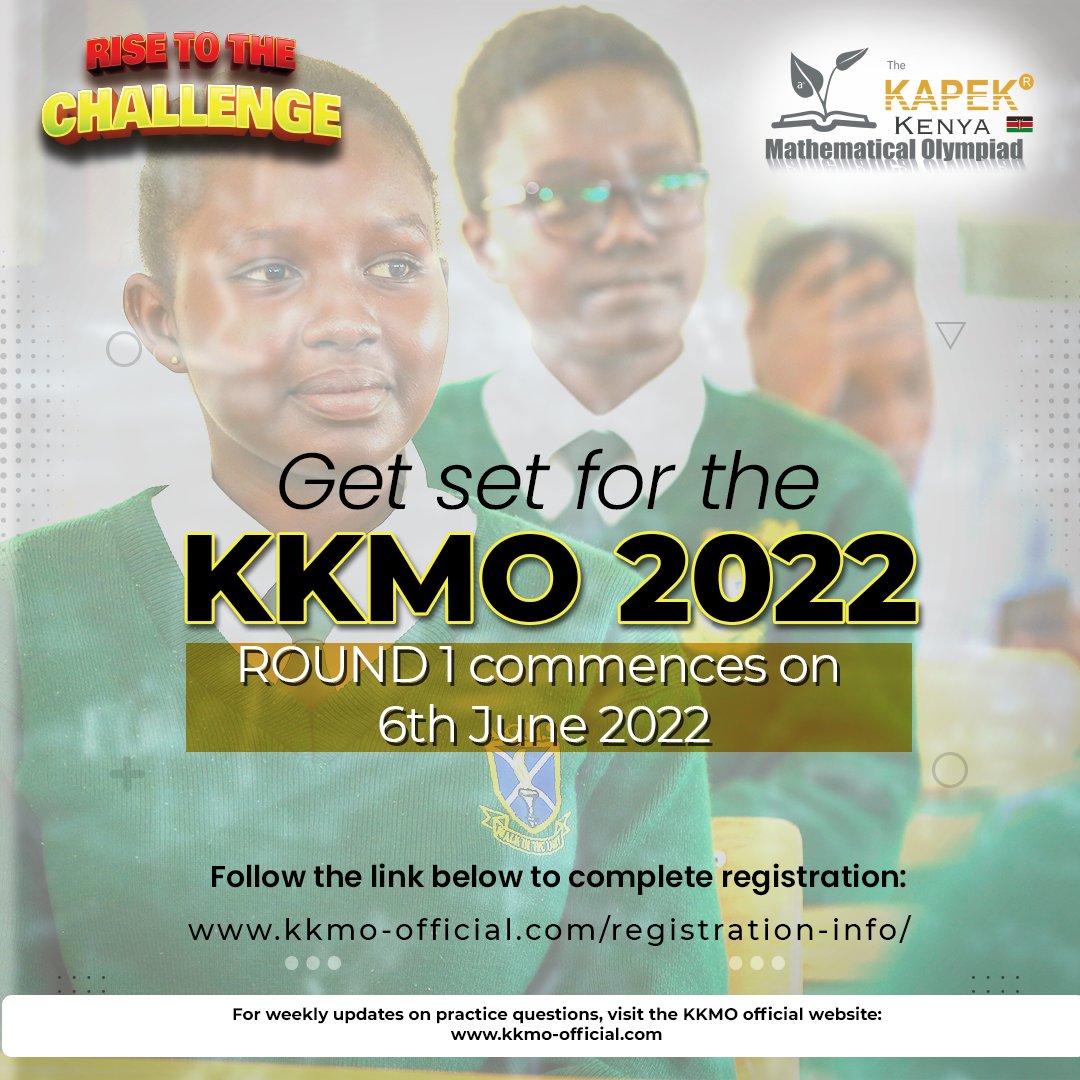 We are excited for the KKMO Round 1!
The first round of the 13th KKMO will be held on Monday, 6th of June, 2021 in the participants' schools. 
Winners of the competition will be going forward to represent Kenya in the International Mathematical Olympiad.
kkmo-official.com