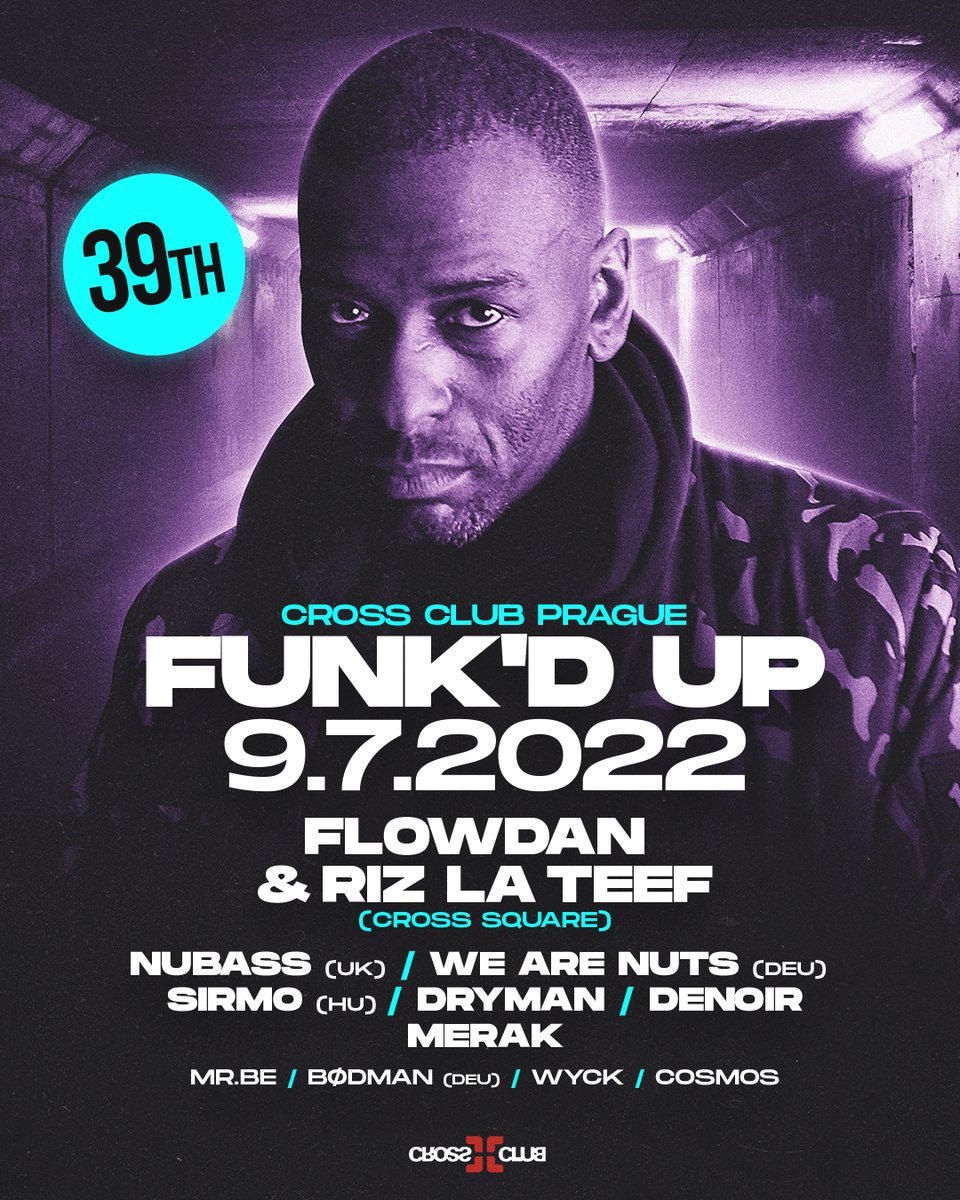 Dryman (@drymansound) on Twitter photo Funk´d Up vol.39 w/ <a href="/BigFlowdan/">Flowdan</a> <a href="/RIZLATEEF111/">RIZ LA TEEF</a> <a href="/wearenutsmusic/">We Are Nuts!</a> <a href="/sirmo/">sirmo</a> @nubassofficial <a href="/Denoir/">Daniel Noir</a> <a href="/djMrBE/">DJ Mr BE</a> PRAGUE <a href="/CROSSCLUBPRAGUE/">CROSS CLUB</a> 👀👀👀 Funk´d Up vol.39 w/ <a href="/BigFlowdan/">Flowdan</a> <a href="/RIZLATEEF111/">RIZ LA TEEF</a> <a href="/wearenutsmusic/">We Are Nuts!</a> <a href="/sirmo/">sirmo</a> @nubassofficial <a href="/Denoir/">Daniel Noir</a> <a href="/djMrBE/">DJ Mr BE</a> PRAGUE <a href="/CROSSCLUBPRAGUE/">CROSS CLUB</a> 👀👀👀