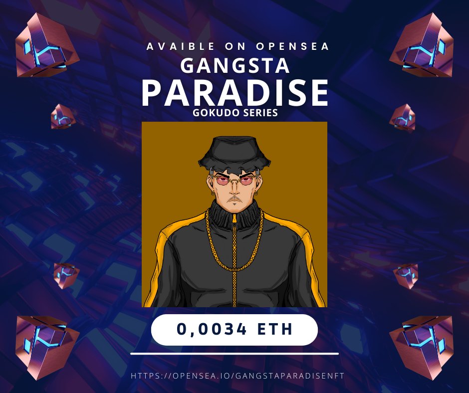 GNGSTAPARADISE1's tweet photo. MINTED TODAY 3 GANGSTA PARADISE NFT AT OPENSEA POLYGON NETWORK GOKUDO COLLECTION
https://t.co/52uJtnq0xS

#nfts #nft #nftart #nftcommunity #nftcollector #nftartist #crypto #digitalart #cryptoart #art #ethereum #opensea #nftcollectors #blockchain #nftdrop #cryptocurrency https://t.co/C0i6WrKN5o
