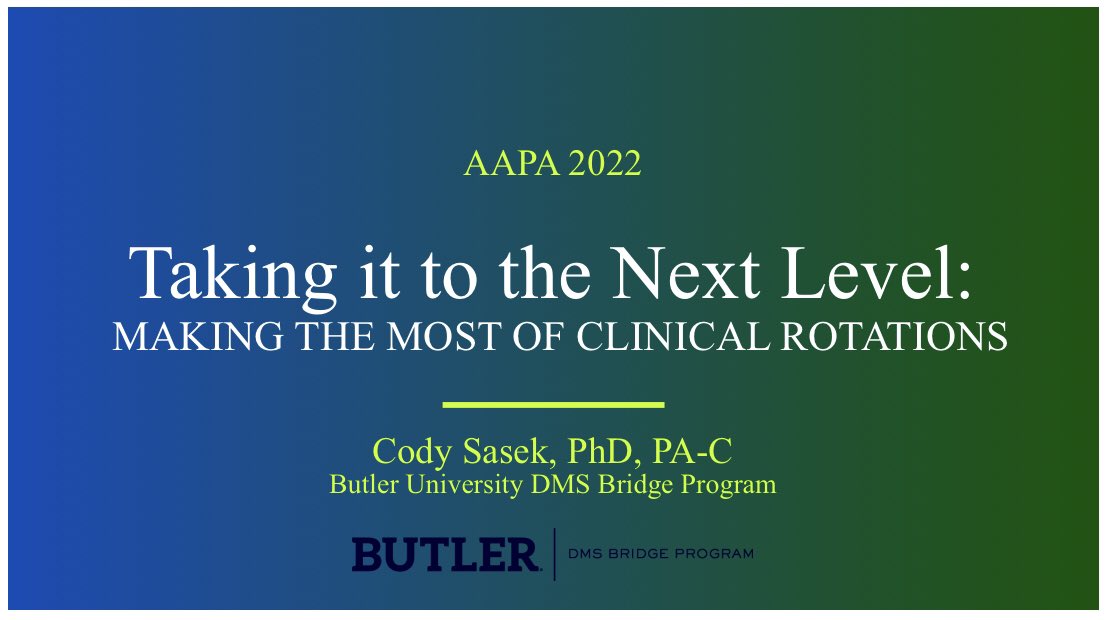 ButlerDMSBridge's tweet image. #PAStudents — questions about navigating your clinical rotations?

Don’t miss @ButlerDMSBridge faculty @CodySasek this morning at 9am in 140-142. #AAPA22