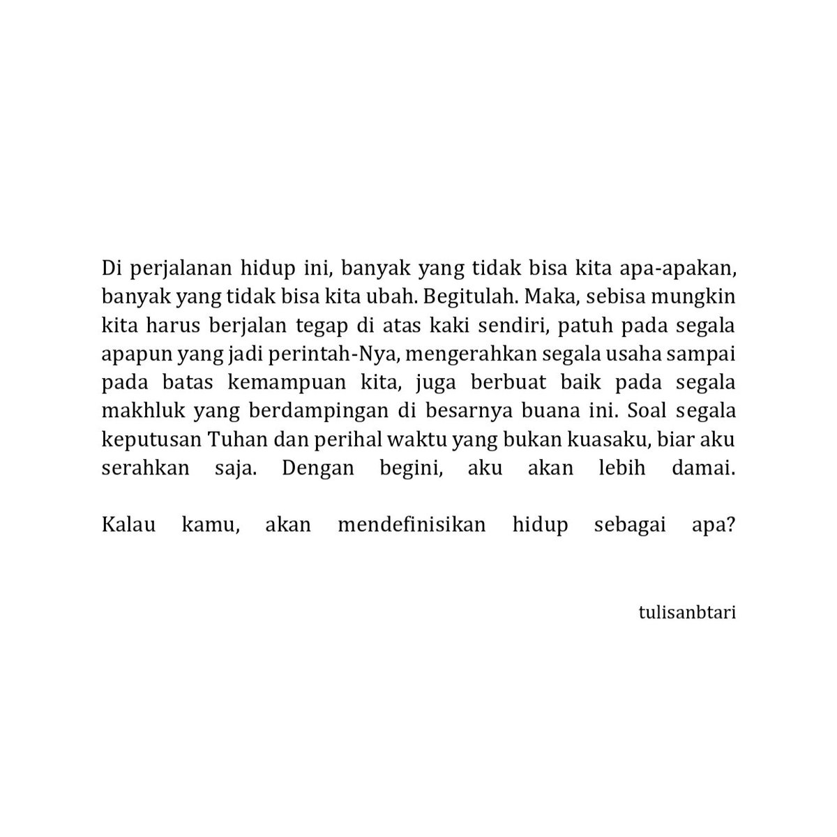 literarybase's tweet photo. karya | sebuah tulisan panjang: kalau kamu, akan mendefinisikan hidup sebagai apa?  https://t.co/2li5TfxWFR