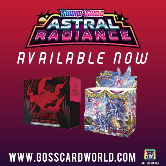 GossCardWorld's tweet photo. Pokémon Astral Radiance available now for pre-order!! 

https://t.co/7nXQZaCqb9 https://t.co/CxKvQ7ltTZ
