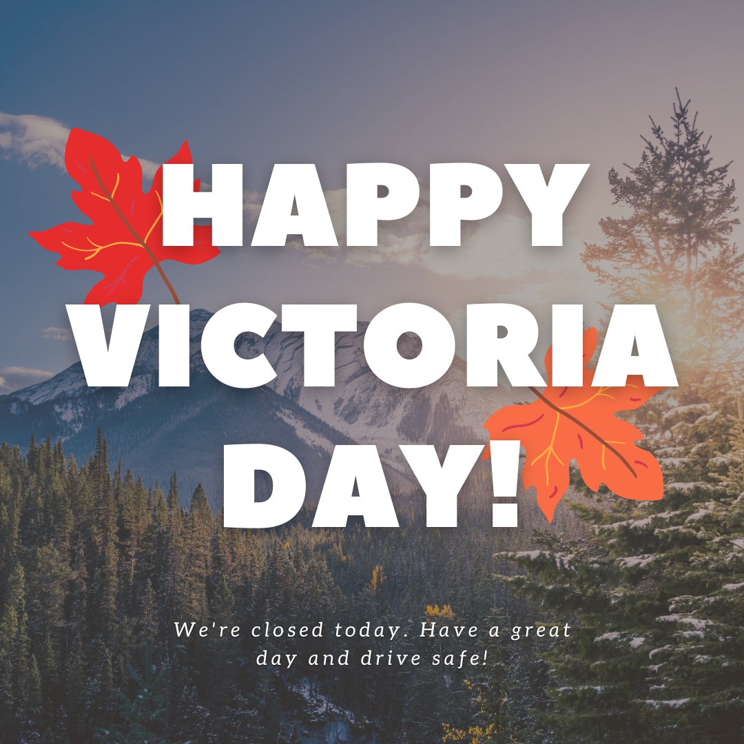 DixieAutoLoan's tweet photo. Happy Victoria Day!!

We're closed today. We hope you have an amazing day spend with friends and family.

#VictoriaDay #BurlingtonOntario https://t.co/MbeUesBtCf