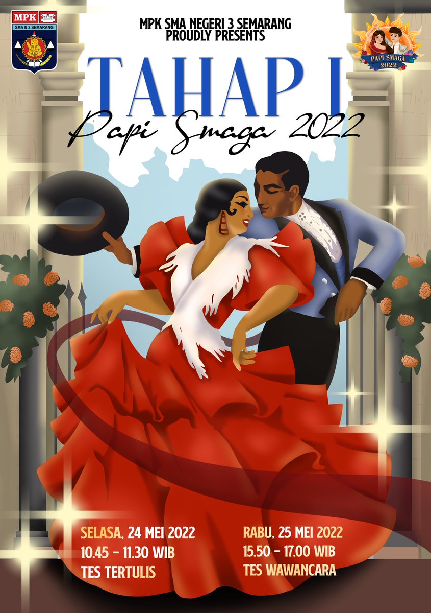 MPK SMA Negeri 3 Semarang
Proudly Present

🕺🏼𝐓𝐀𝐇𝐀𝐏 𝟏 𝐏𝐀𝐏𝐈 𝐒𝐌𝐀𝐆𝐀 𝟐𝟎𝟐𝟐🕺🏼

Akan dilaksanakan pada:
📆 Selasa, 24 Mei 2022 &amp; Rabu 25 Mei 2022
⏰ 10.45 - 11.30 &amp; 15.50 - 17.00 WIB
📍 SMA Negeri 3 Semarang

Nos Vemos 👋🏻

Follow us on instagram
📱@mpksmaga