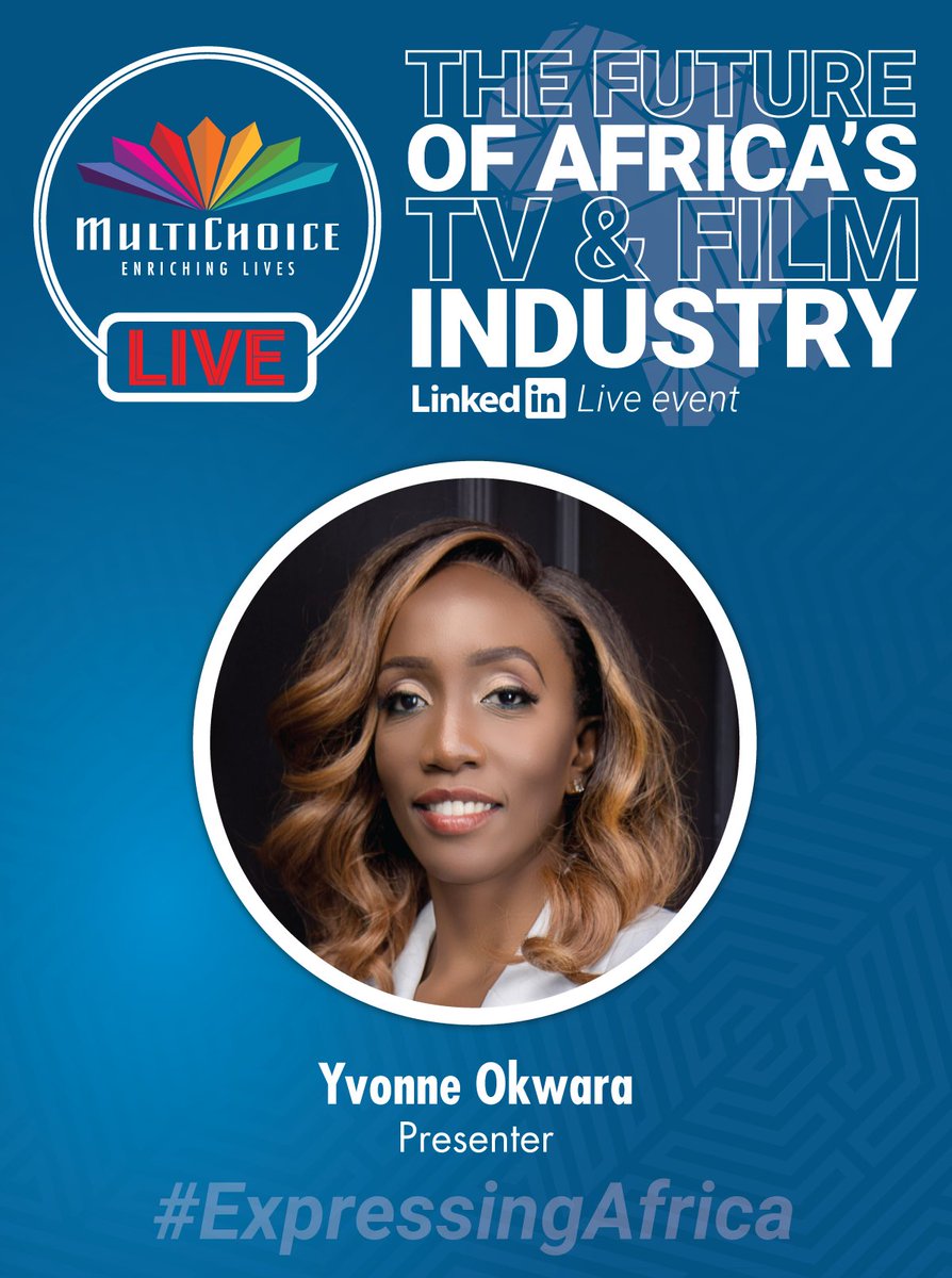 GOtvNg's tweet photo. Expressing Africa through storytelling: THE FUTURE OF AFRICA's TV & FLIM INDUSTRY.
Panelists;Victor Okhai-AMVCA Head Judge, Nwabisa Matyumza-MultiChoice Talent Factory Director & Margaret Mathore (Channel Head,Kenya &Uganda.
You're Invited!
#ExpressingAfrica #MultiChoiceLive https://t.co/WGYimiljpv