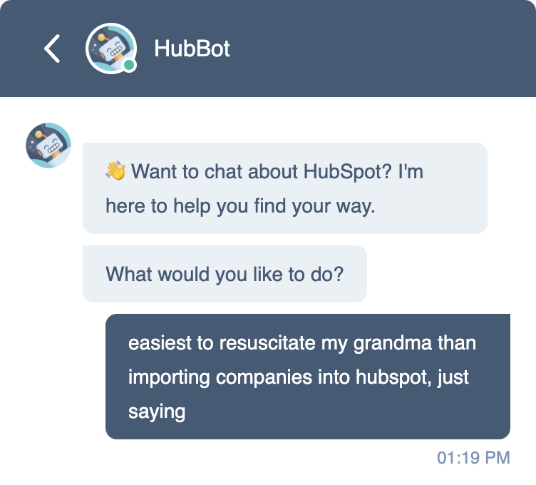 easiest to resuscitate my grandma than importing companies into hubspot, just saying #hubspot <a href="/HubSpot/">HubSpot</a>
